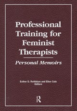 Professional Training for Feminist Therapists