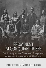 Prominent Algonquian Tribes