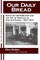 Transchel, K: Our Daily Bread: Socialist Distribution and th