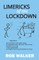 Limericks of the Lockdown