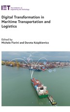 Digital Transformation in Maritime Transportation and Logistics