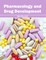 Pharmacology and Drug Development