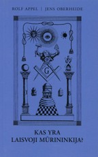 Kas yra laisvoji mūrininkija?