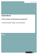 Is the death of feminism imminent?