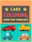 Cars Coloring Book for Toddlers