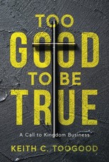 Too Good to be True