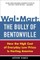 Wal-Mart: The Bully of Bentonville