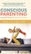 Conscious Parenting
