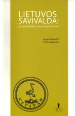 Lietuvos savivalda: savarankiškos visuomenės link?