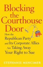 Blocking the Courthouse Door