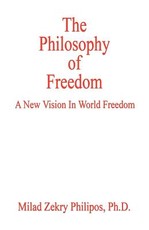 The Philosophy of Freedom