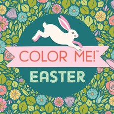 Color Me! Easter - Keepsake Coloring Books Compact Edition with Cute Sayings Spring Bunnies, Eggs & Garden Scenes 7x7 Inches Easter Basket Filler, Portable Coloring Book for Adults & All Ages