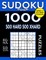 Sudoku Book 1,000 Puzzles, 500 Hard and 500 Extra Hard