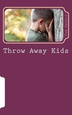 Throw Away Kids