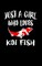 Just A Girl Who Loves Koi Fish