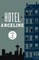 Hotel Angeline