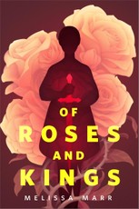 Of Roses and Kings