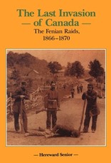 The Last Invasion of Canada