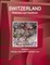 Switzerland Business Law Handbook Volume 1 Strategic Information and Basic Laws