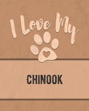 I Love My Chinook