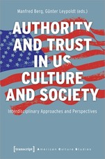 Authority and Trust in Us Culture and Society
