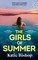 Bishop, K: Girls of Summer