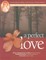 A Perfect Love