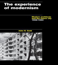 The Experience of Modernism