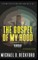 The Gospel of My Hood