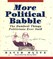 More Political Babble