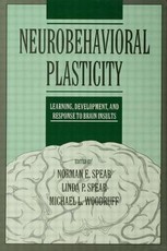 Neurobehavioral Plasticity