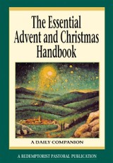 The Essential Advent and Christmas Handbook