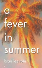 A Fever in Summer
