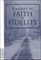 Journey into Faith and Fidelity