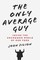 The Only Average Guy