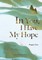 In You, I Have My Hope