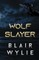 Wolf Slayer