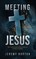 Meeting Jesus