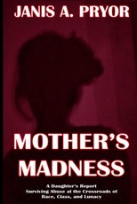 Mother's Madness