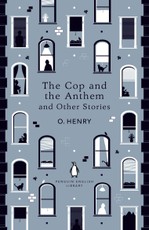 The Cop and the Anthem and Other Stories