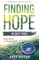 Finding Hope in Crazy Times