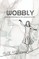 Wobbly