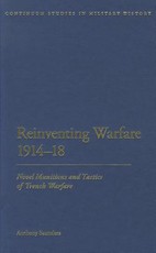 Reinventing Warfare 1914-18