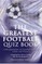 Greatest Football Quiz Book