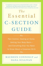 The Essential C-Section Guide