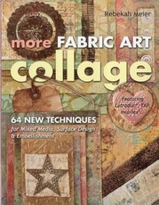 More Fabric Art Collage-Print-On-Demand Edition
