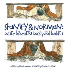 Stanley & Norman - Basset Brothers Backyard Buddies