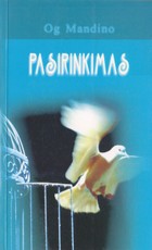 Pasirinkimas. Og Mandino