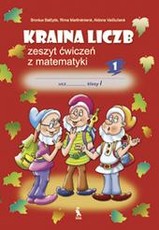 Kraina liczb 1. 1 klasės pratybų sąsiuvinis Nr. 1