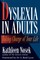 Dyslexia in Adults